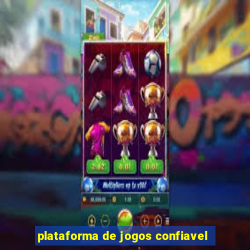 plataforma de jogos confiavel